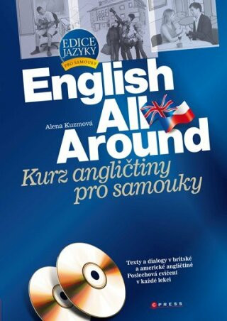 English All Around Kurz angličtiny pro školy a samouky - Alena Kuzmová - e-kniha