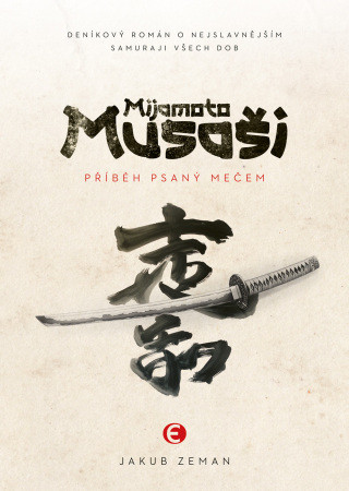 Mijamoto Musaši - Jakub Zeman - e-kniha