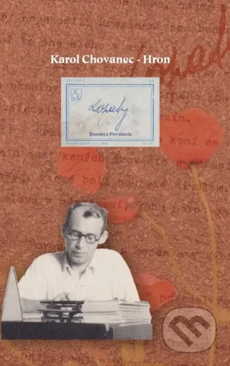 Lopaty - Román z povstania - Erika Chovanec