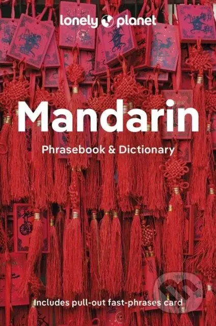 Lonely Planet Mandarin Phrasebook & Dictionary - Lonely Planet
