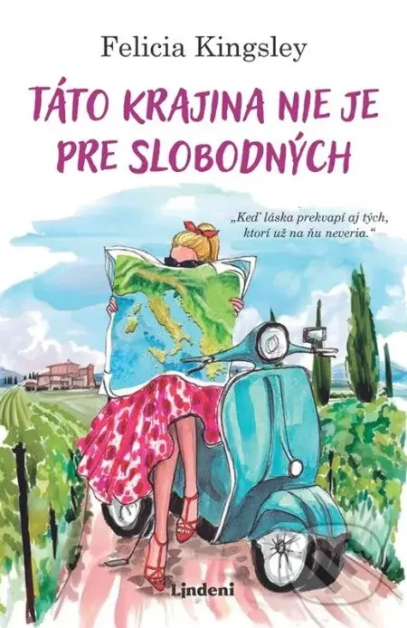 Táto krajina nie je pre slobodných - Felicia Kingsley