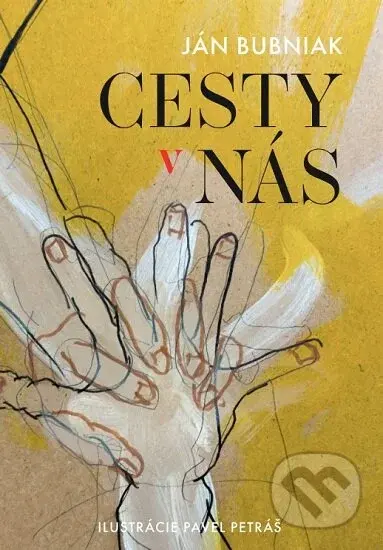 Cesty v Nás - Ján Bubniak