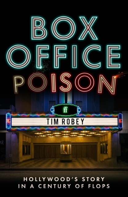 Box Office Poison - Tim Robey