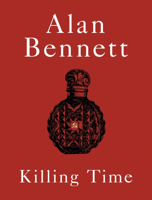 Killing Time - Alan Bennett