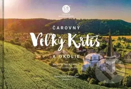 Čarovný Veľký Krtíš a okolie - CBS