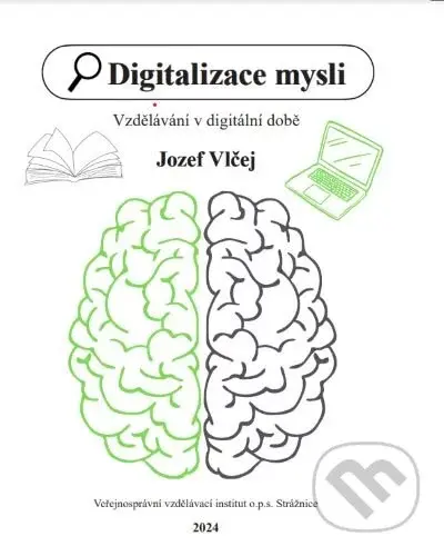 Digitalizace mysli - Jozef Vlčej