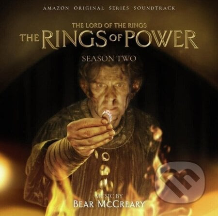 Bear Mccreary: The Lord Of The Rings: The Rin - Bear McCreary