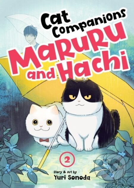 Cat Companions Maruru and Hachi Vol. 2 - Yuri Sonoda