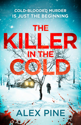 The Killer in the Cold - Pine Alex