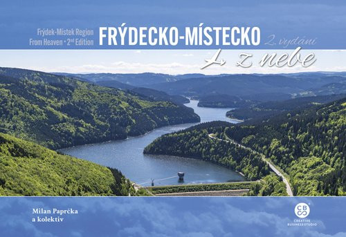 Frýdecko-Místecko z nebe, 2.  vydání - Milan Paprčka