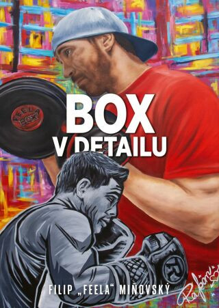 Box v detailu - Filip „Feela“ Miňovský - e-kniha