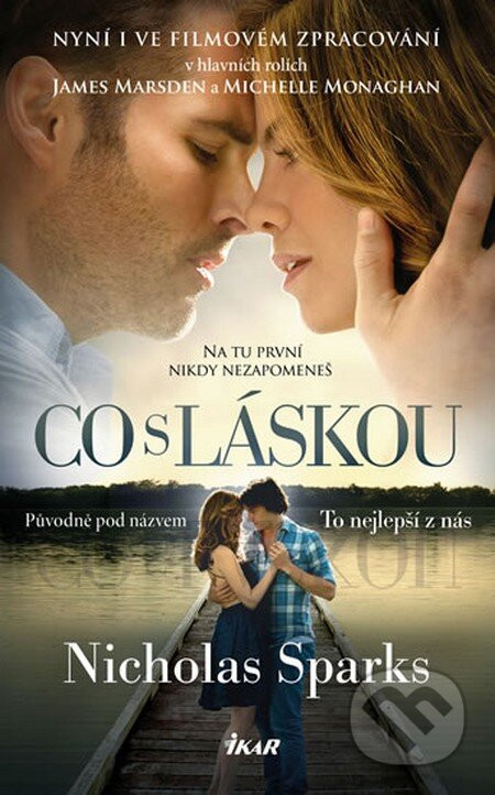 Co s láskou - Nicholas Sparks