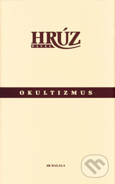 Okultizmus - Pavel Hrúz