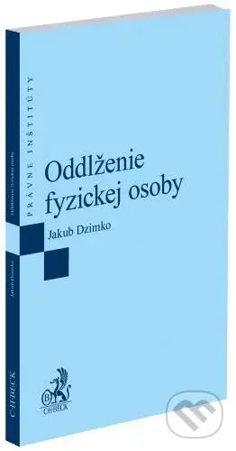 Oddlženie fyzickej osoby - Jakub Dzimko