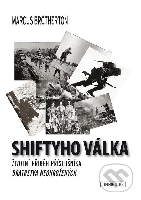 Shiftyho válka - Marcus Brotherton