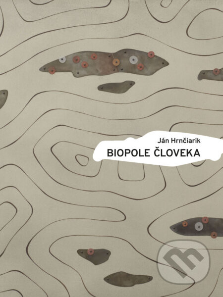 Biopole človeka - Ján Hrnčiarik