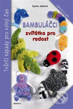 Bambuláčci - Sylvie Joëlová