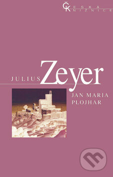 Jan Maria Plohjar - Julius Zeyer