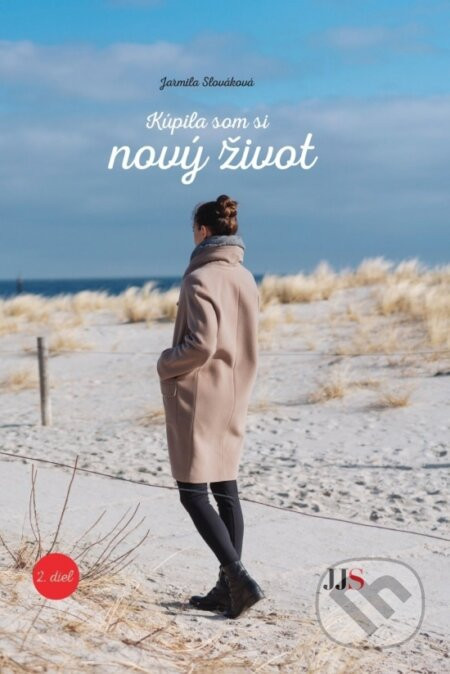 Kúpila som si nový život 2. - Jarmila Slováková