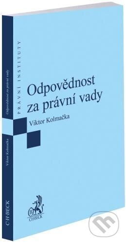 Odpovědnost za právní vady - Viktor Kolmačka