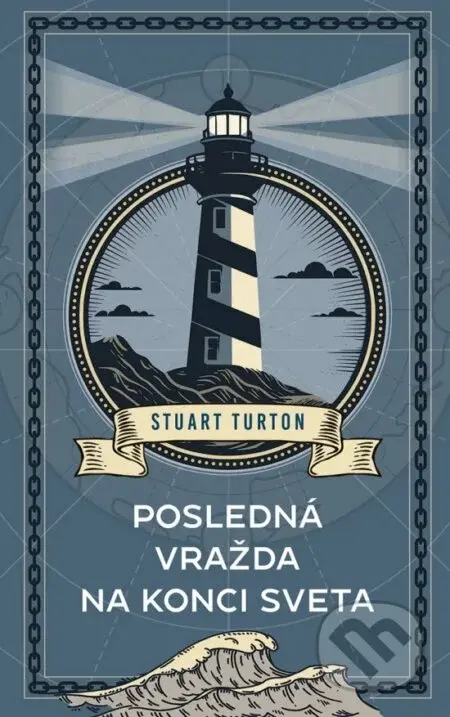 Posledná vražda na konci sveta - Stuart Turton