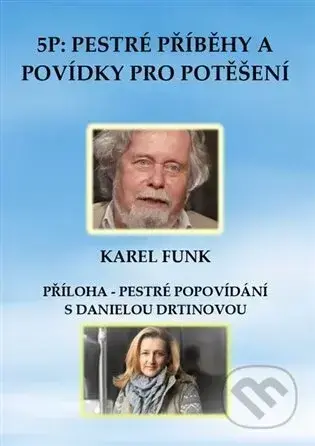 5P: pestré příběhy a povídky pro potěšení - Karel Funk