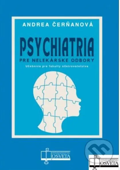 Psychiatria pre nelekárske odbory - Andrea Červeňanová