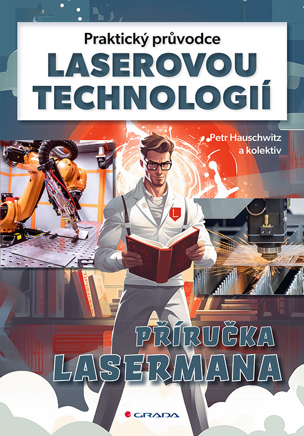 E-kniha: Praktický průvodce laserovou technologií od Hauschwitz Petr