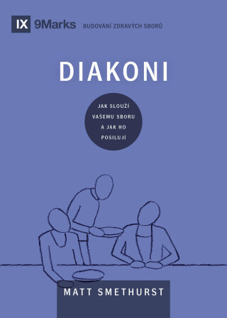 Diakoni - Matt Smethurst