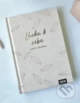 Láska k sebe - Vydavateľstvo SEIK