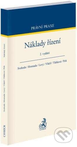 Náklady řízení - Karel Svoboda, Miroslav Hromada