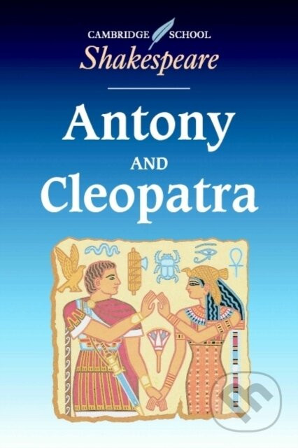 Antony and Cleopatra - William Shakespeare, Michael Clamp, Mary Berry