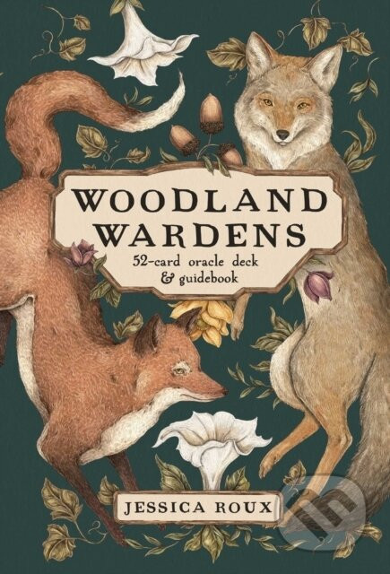 Woodland Wardens Card Deck & Guidebook - Jessica Roux