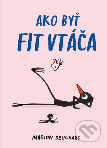 Ako byť fit vtáča - Marion Deuchars