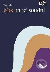 Moc moci soudní - Viktor Hodek
