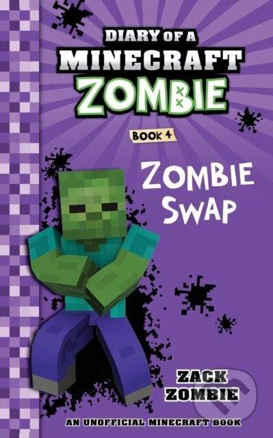 Diary Of A Minecraft Zombie Book 4: Zomb - Zack Zombie