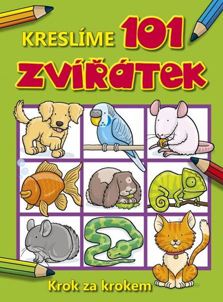 Kreslíme 101 zvířátek krok za krokem - Top That