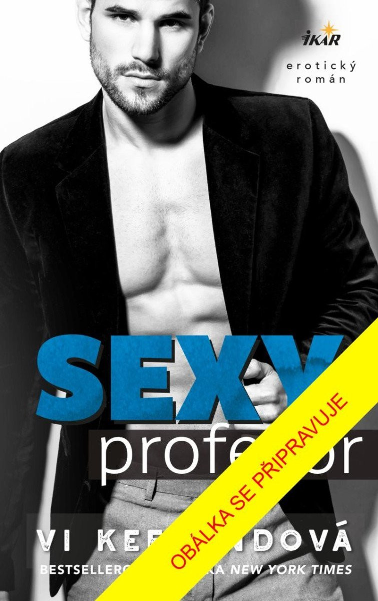 Sexy profesor, 2.  vydání - Vi Keeland