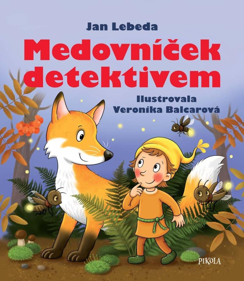 Medovníček detektivem, 2.  vydání - Jan Lebeda