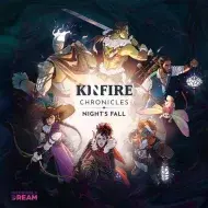 Incredible Dream Studios Kinfire Chronicles Nights Fall