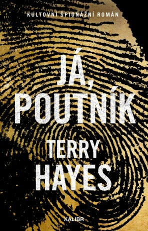 Já, Poutník - Terry Hayes - e-kniha