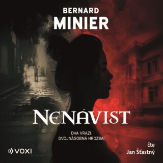 Nenávist - Bernard Minier - audiokniha