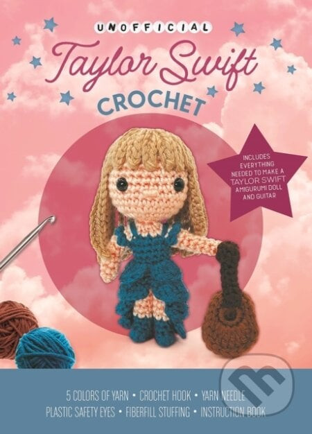 Unofficial Taylor Swift Book and Crochet Kit - Katalin Galusz