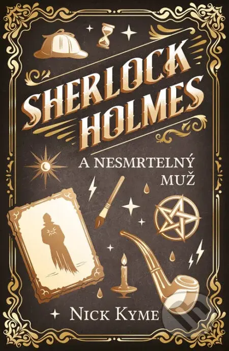 Sherlock Holmes - Nesmrtelný muž - Nick Kyme