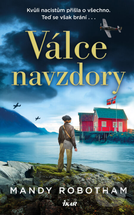 Válce navzdory - Mandy Robotham