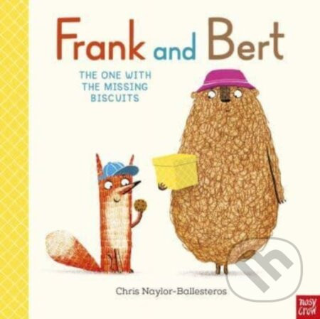 Frank and Bert: The One With the Missing Biscuits - Chris Naylor-Ballesteros