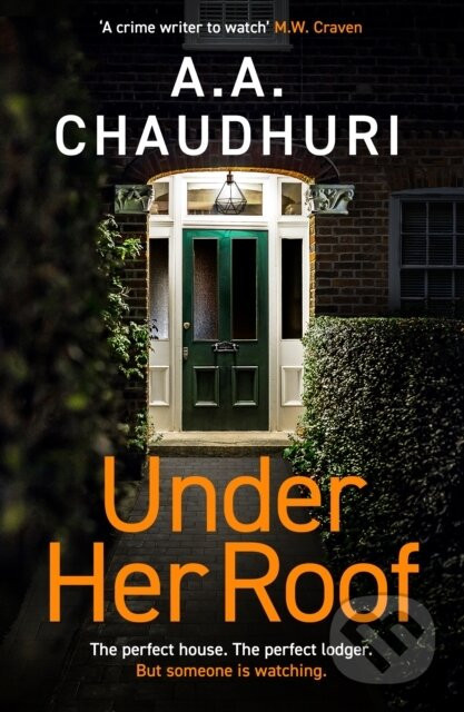 Under Her Roof - A. A. Chaudhuri