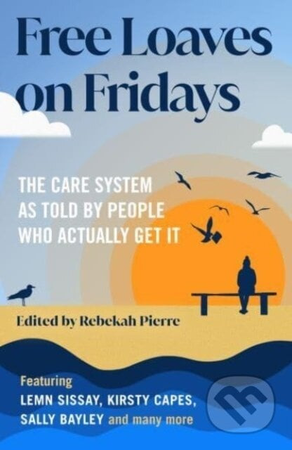 Free Loaves on Fridays - Rebekah (Ed) Pierre