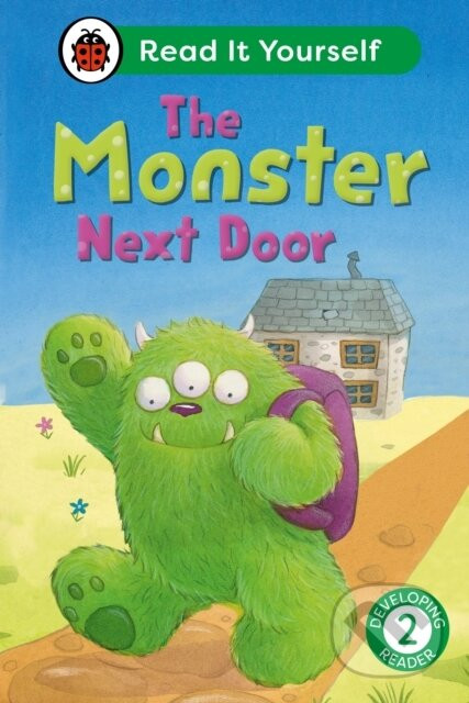The Monster Next Door: Read It Yourself - Level 2 Developing Reader - Ladybird