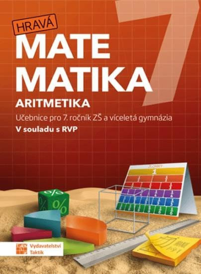 Hravá matematika 7 - učebnice 1. díl (aritmetika), 2.  vydání